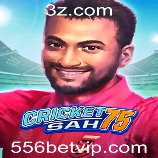 Descubra o Fascinante Mundo do Jogo CricketSah75 e a Estratégia 556 Bet